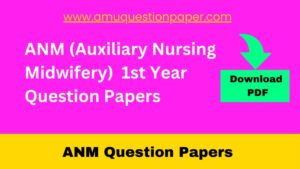 ANM 1st Year Question Paper