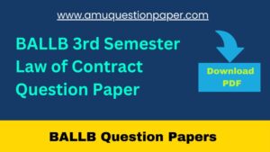 BALLB 3rd Semester Previous Year Question Paper of Law of Contract