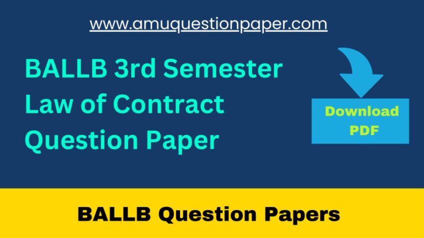 BALLB 3rd Semester Previous Year Question Paper of Law of Contract