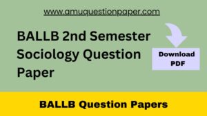 BALLB 2nd Semester Sociology Question Paper PDF Download