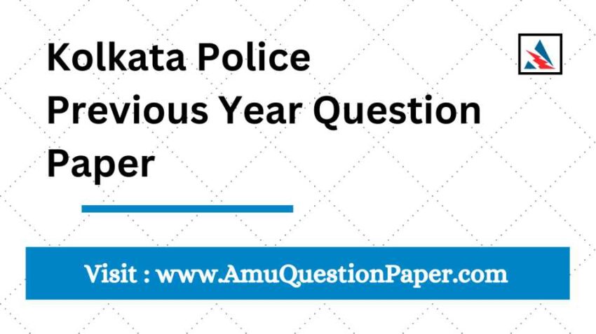 Kolkata Police Previous Year Question Paper